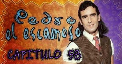 Pedro El Escamoso | Capítulo 58